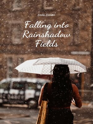 cover image of Falling into Rainshadow Fields